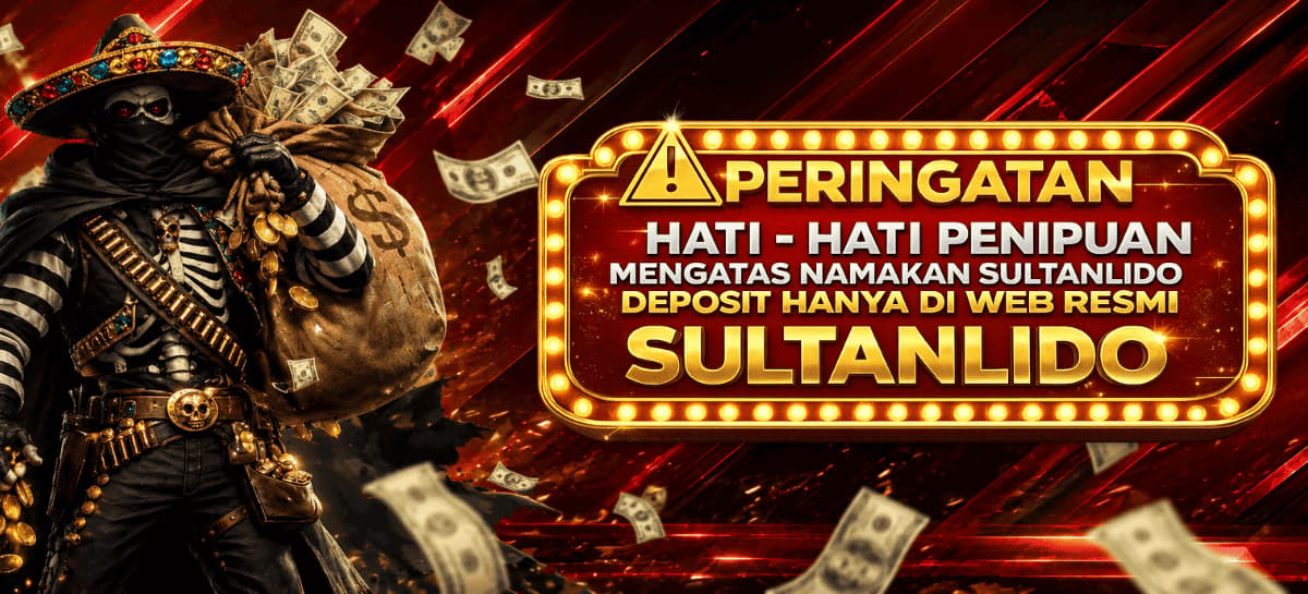Promo PERATURAN PROMO SULTANLIDO