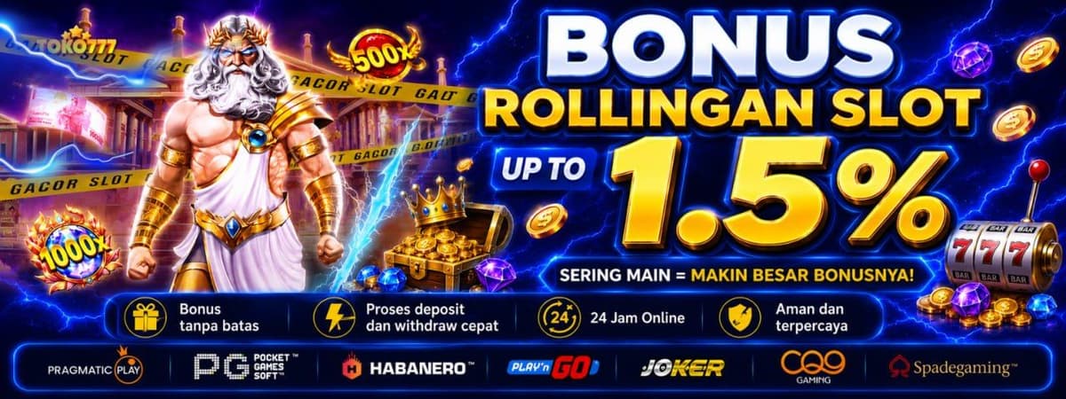 Promo Bonus Rollingan Slot  1.5%
