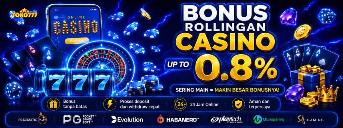 Promo Bonus Rollingan Livecasino 0.8%