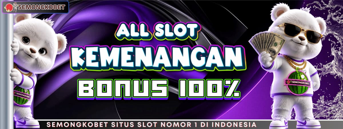 Promo  EXTRA BONUS KEMENANGAN 100%