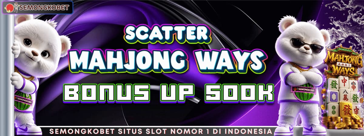 Promo EXTRA BONUS SCATTER MAHJONG WAYS & MAHJONG WAYS 2 PG SOFT