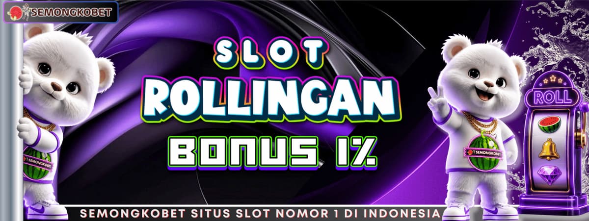 Promo BONUS ROLLINGAN SLOT 1% 