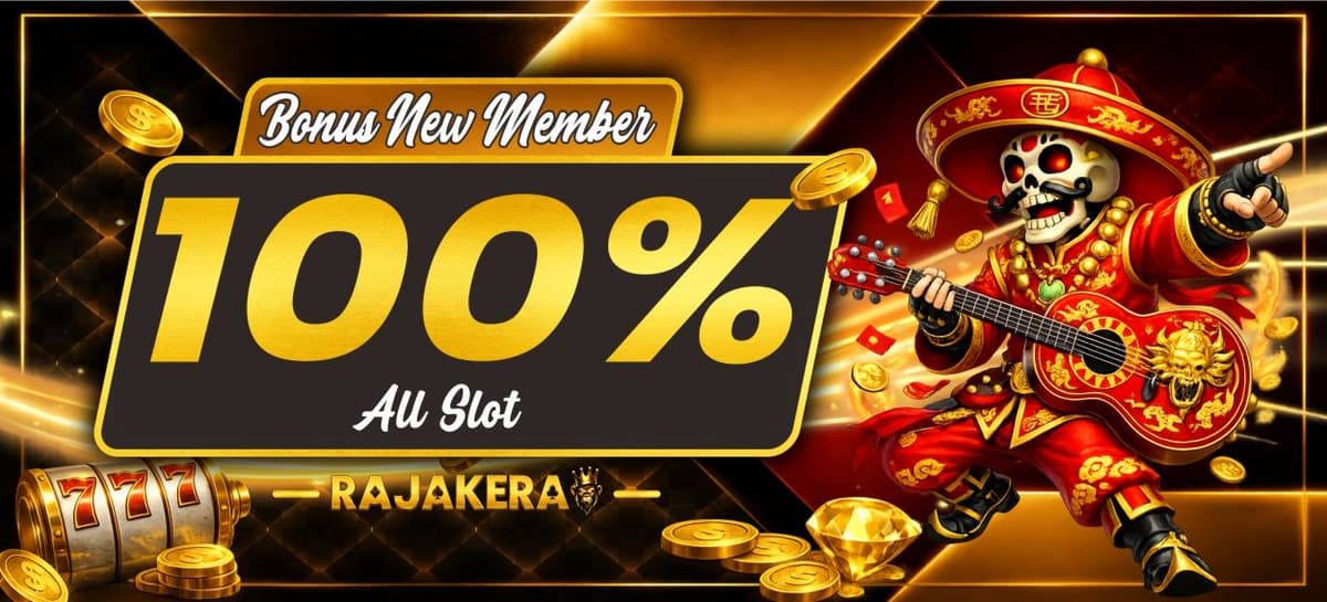 Promo Bonus New Member Slot 100%