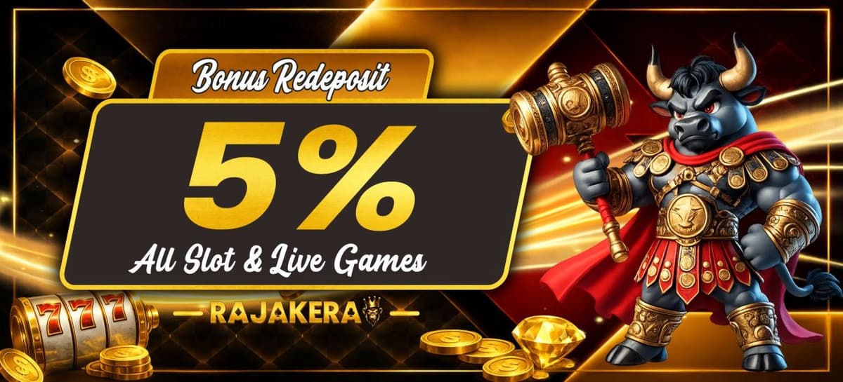 Promo Bonus Deposit 5% (Total 1 Juta)