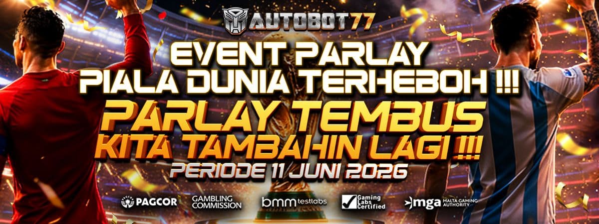 EVENT PARLAY PIALA DUNIA TERHEBOH !!!