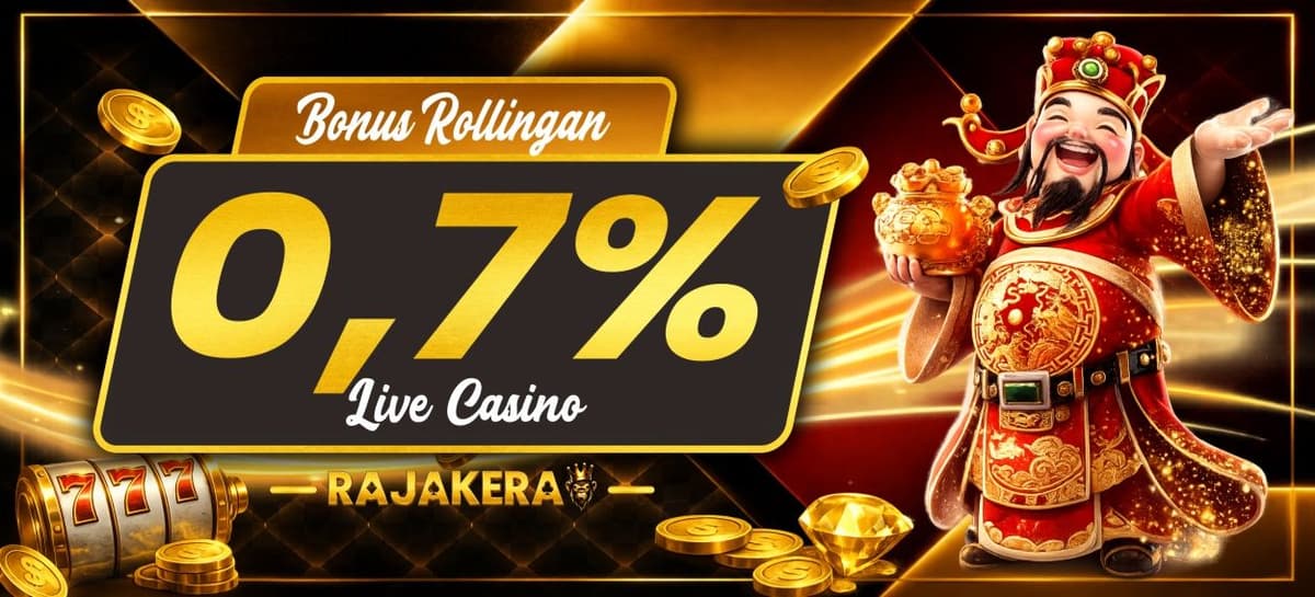 Bonus Rollingan Live Casino 0.7%