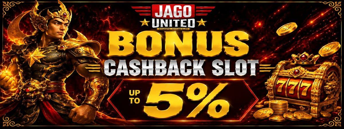 Promo BONUS CASHBACK SLOT Up To 5%