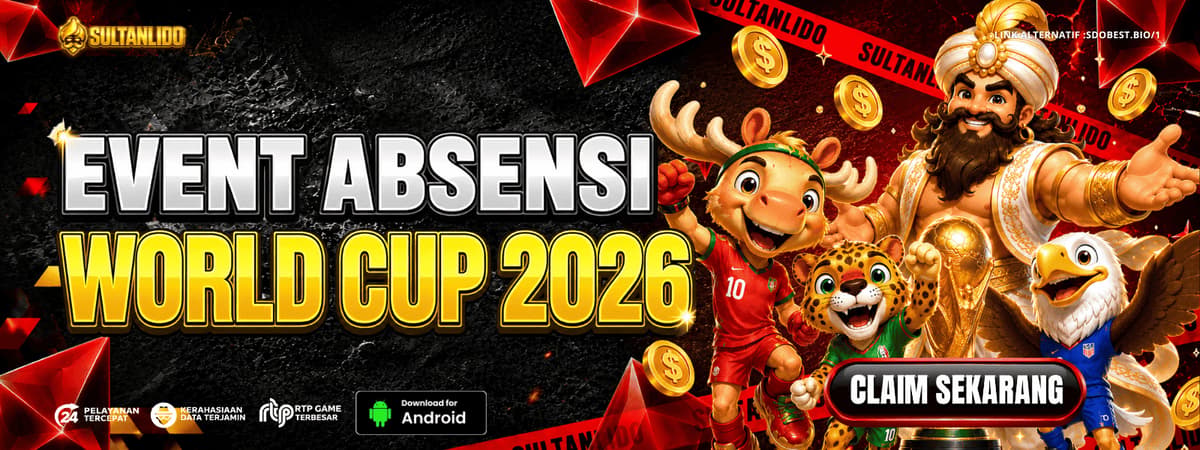 EVENT ABSENSI PIALA DUNIA 2026 SULTANLIDO Banner