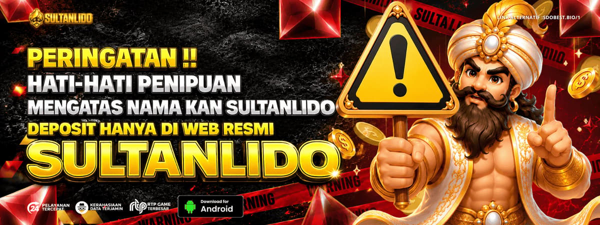 penipuan-situs-slot-gacor-sultanlido Banner