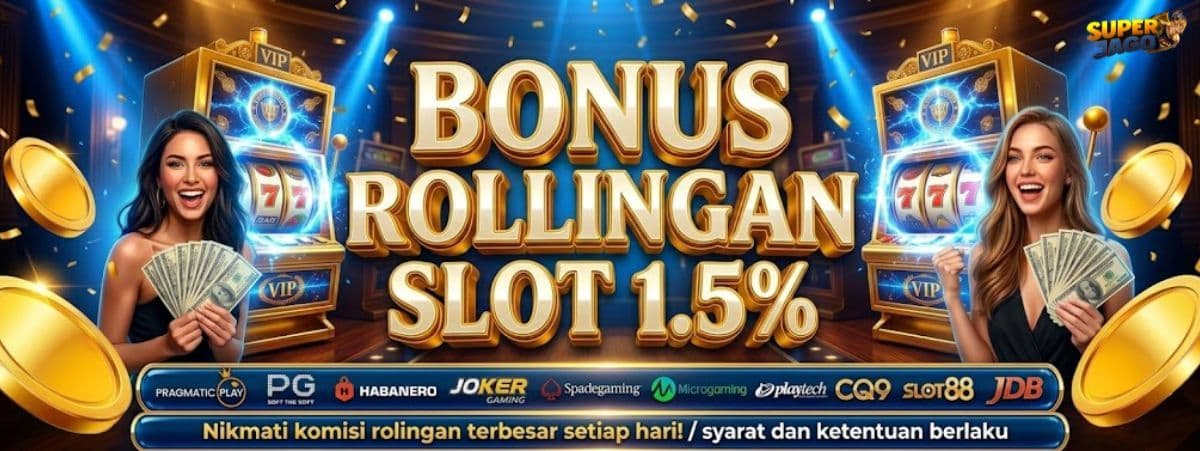 Promo BONUS ROLLINGAN SUPERJAGO SLOT !