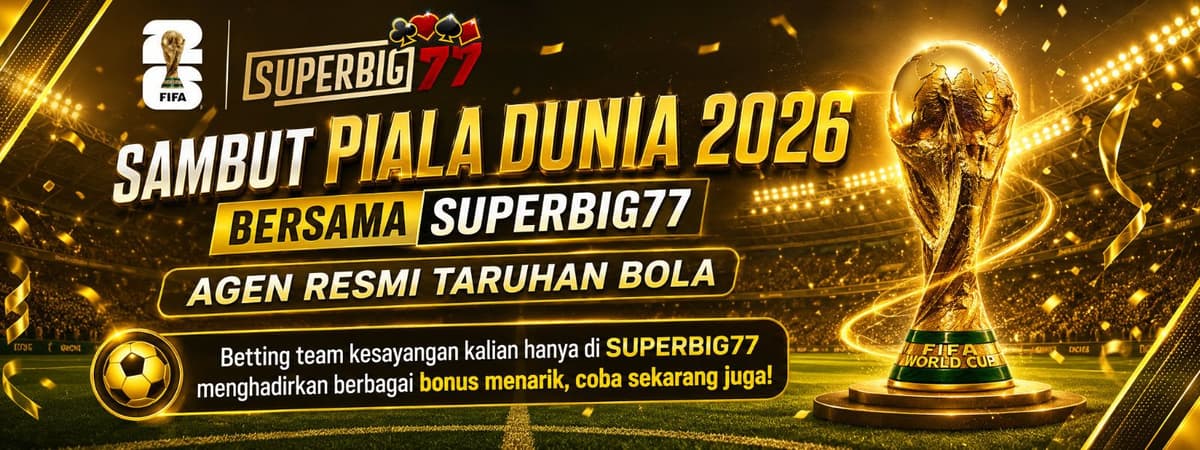 SUPERBIG PIALA DUNIA 2026 Banner