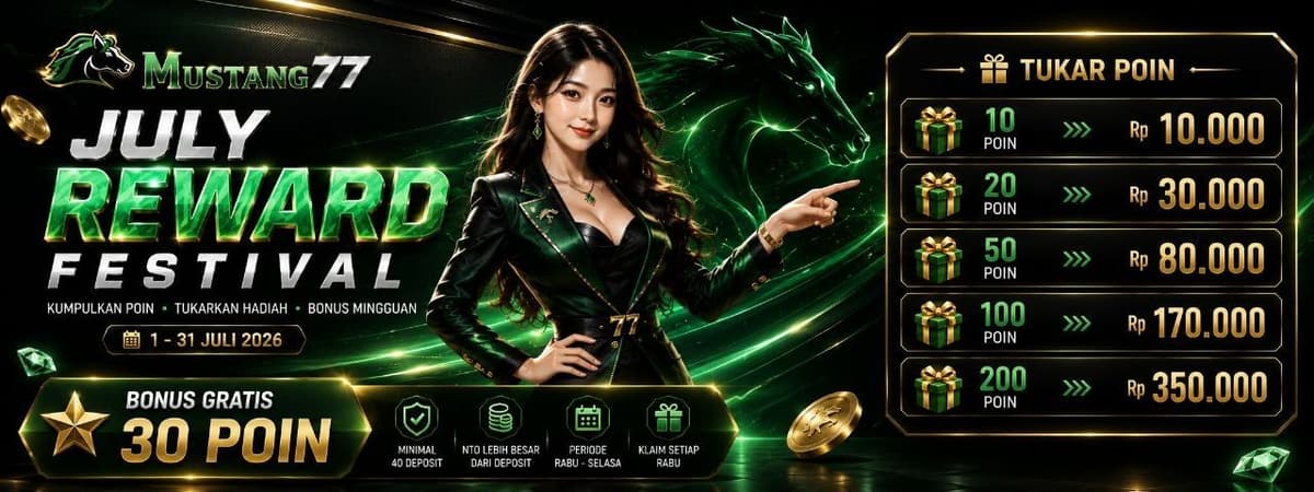 Event Juli 2026 Di Mustang77 Pasti Cuan