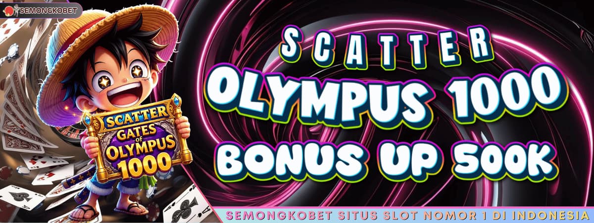 Promo EXTRA BONUS 5-6 SCATTER GATES OLYMPUS 1000