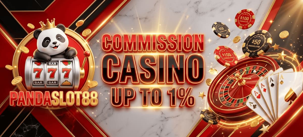 Promo BONUS COMMISSION LIVE CASINO UP TO 1%