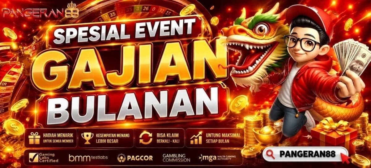 EVENT GAJI BULANAN PANGERAN88
