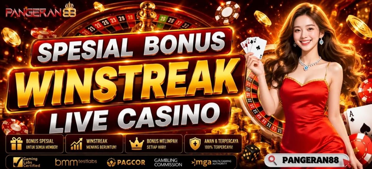 Promo BONUS WINSTREAK LIVE CASINO