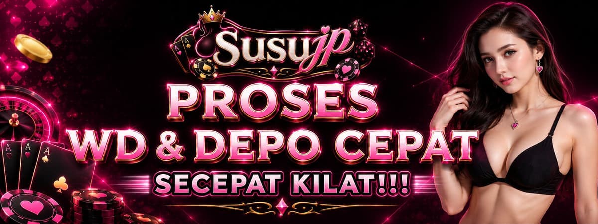 Proses Depo & WD cepat Banner