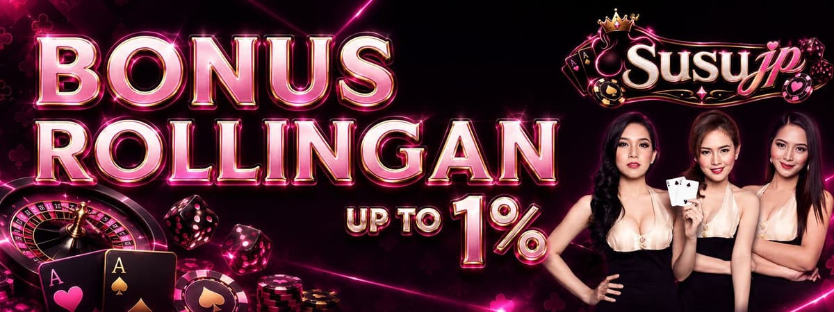 Bonus Rollingan Susujp Banner