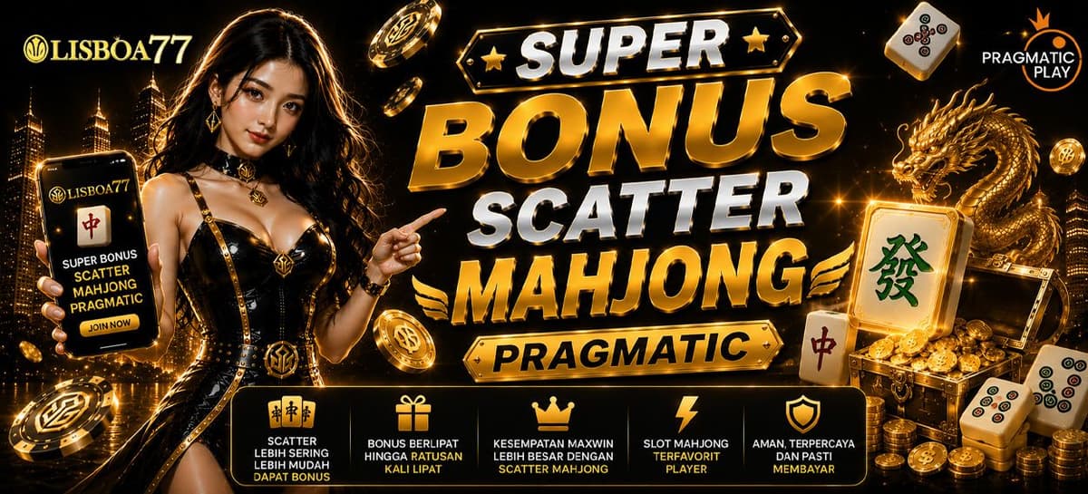 Promo EXTRA BONUS SCATTER MAHJONG WINS PRAGMATIC