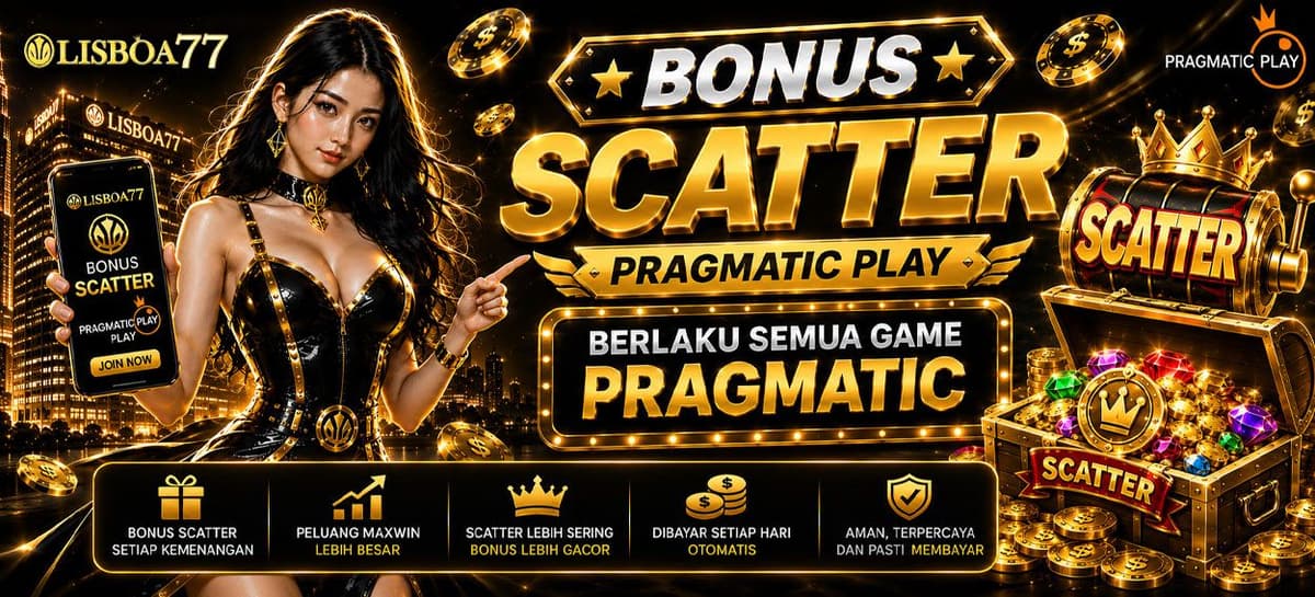 Promo EXTRA BONUS ALL SCATTER PRAGMATIC PLAY