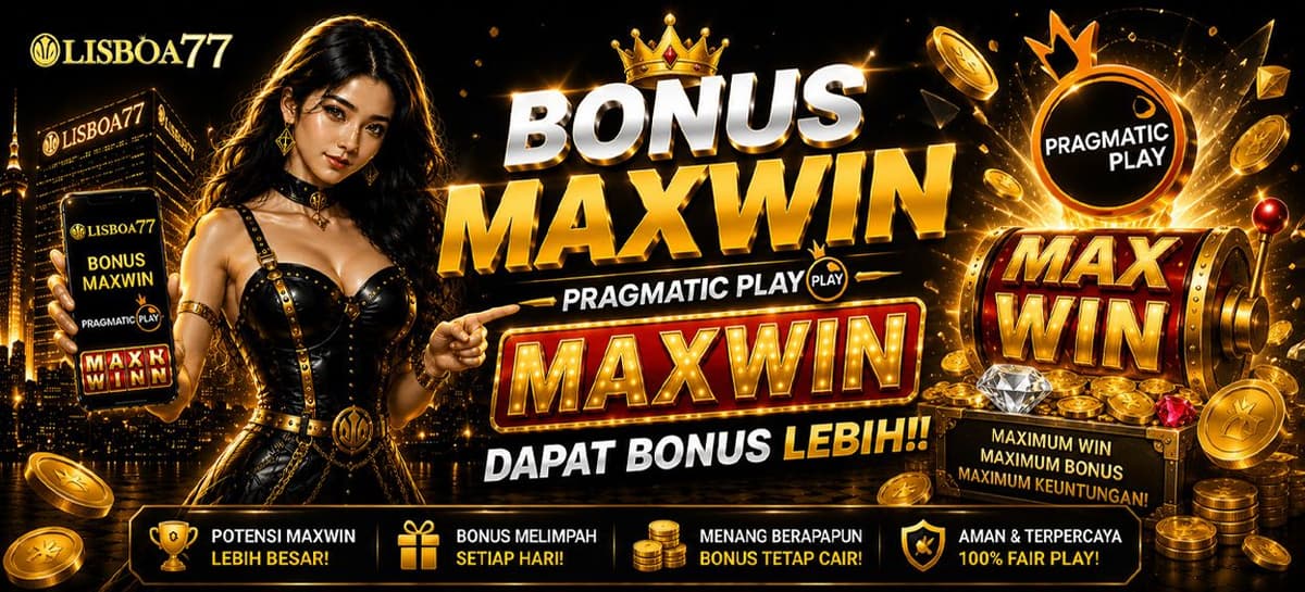 Promo BONUS MAXWIN 