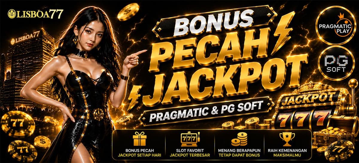 BONUS PECAHAN JACKPOT 