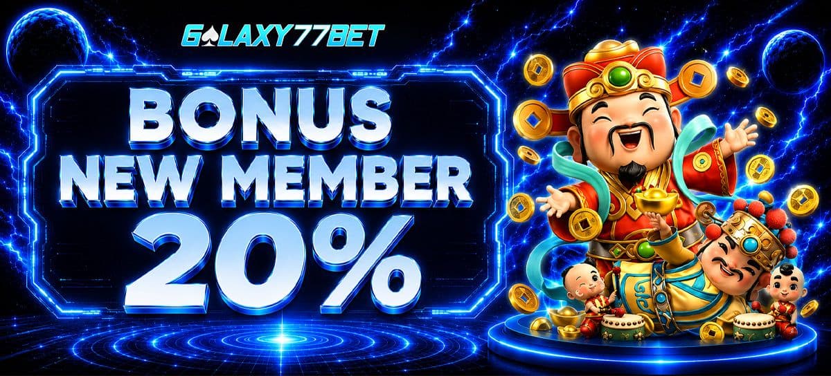 Promo BONUS NEW MEMBER 20%