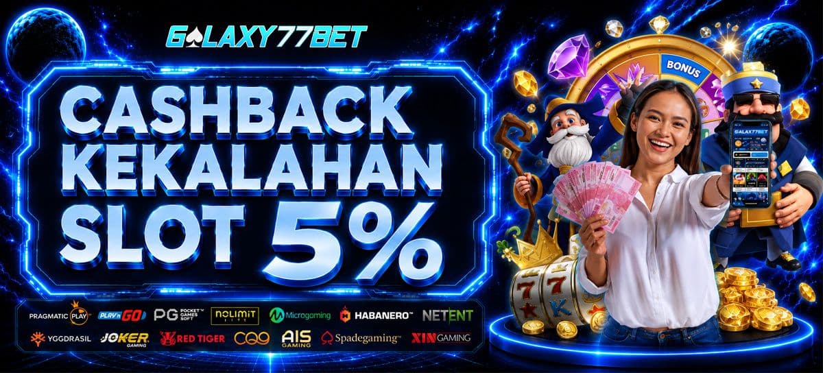 Promo CASHBACK MINGGUAN KEKALAHAN SLOT 5% 