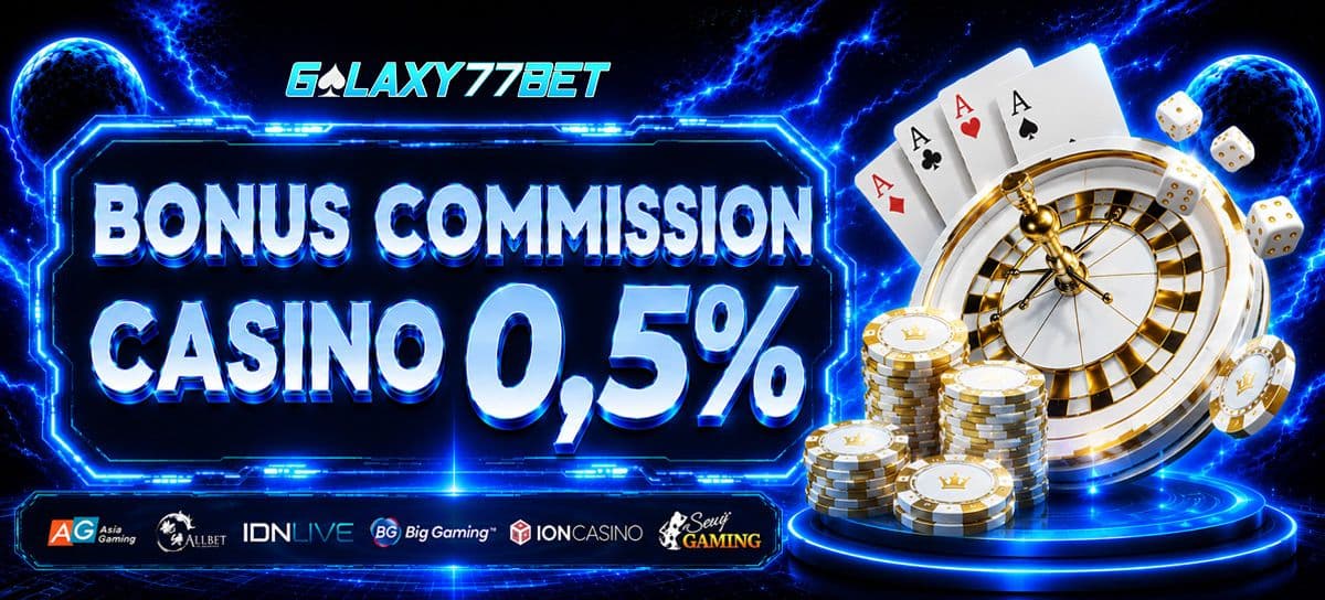 Promo KOMISI CASINO 0.5%