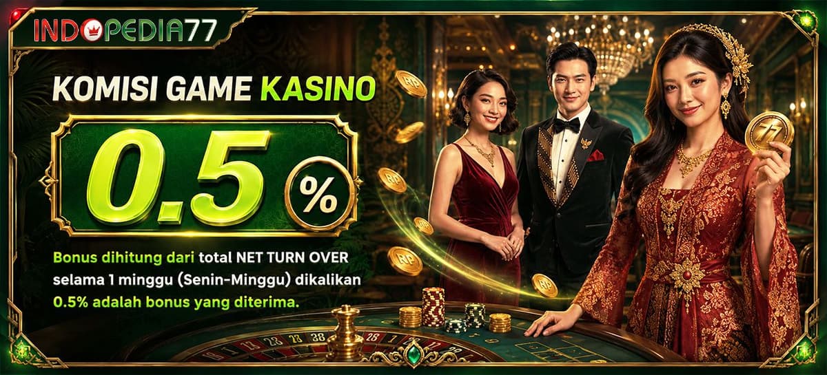 Promo KOMISI CASINO 0.5%