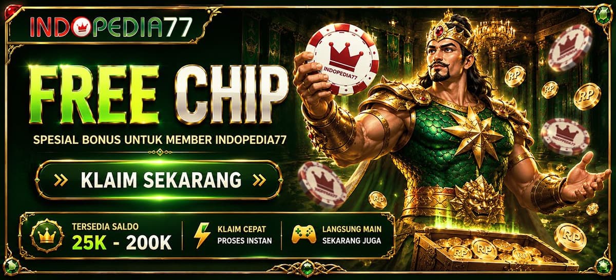 Promo BONUS FREECHIP INDOPEDIA77