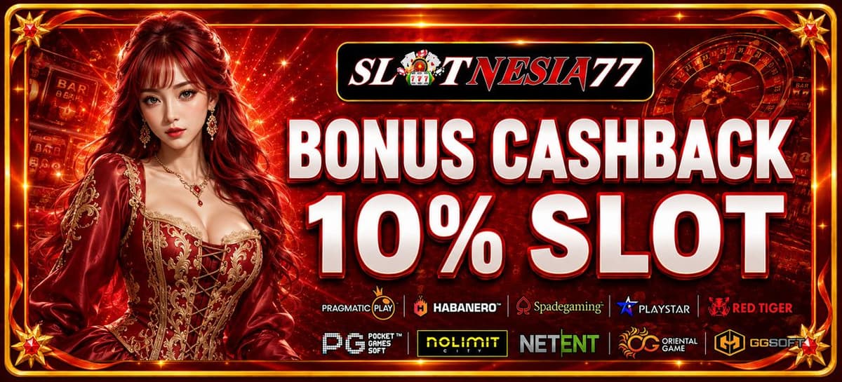 Promo  BONUS CASHBACK SLOT 10%