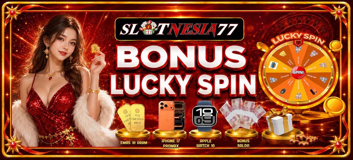 Promo BONUS LUCKY SPIN 
