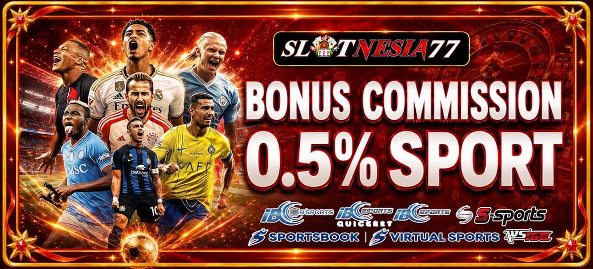Promo KOMISI SPORTS 0.25%