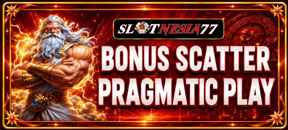 Promo BONUS SCATTER PRAGMATIC