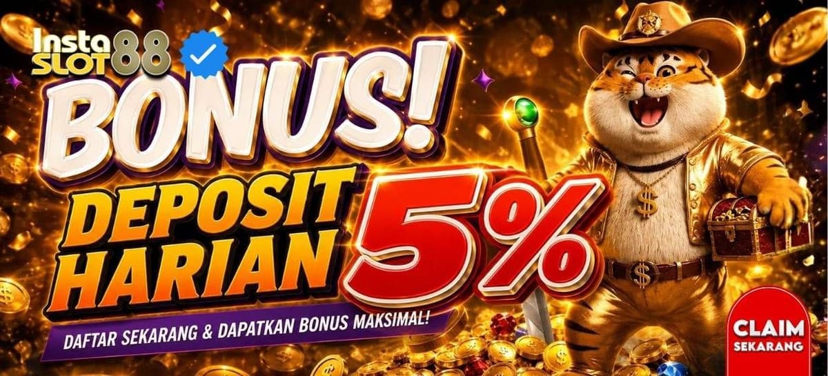 Promo BONUS DEPOSIT HARIAN 5%
