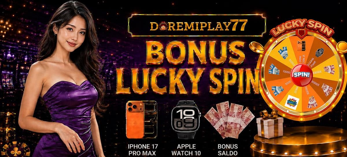 Promo BONUS LUCKY SPIN 