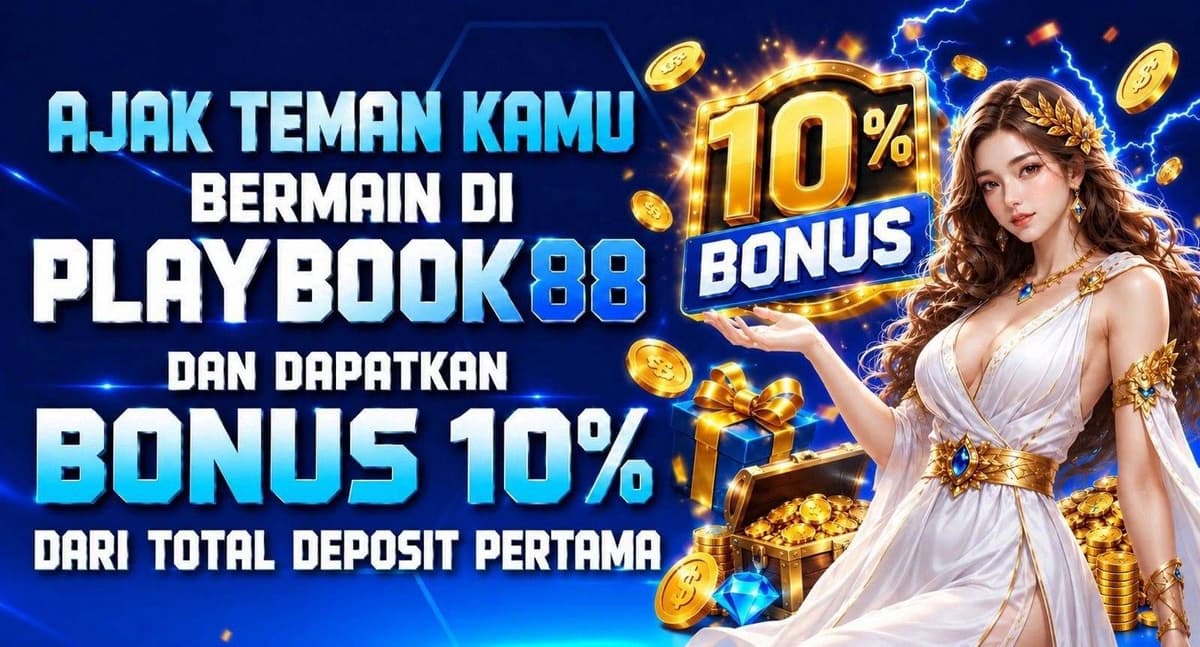 Promo BONUS REFERRAL 10% PLAYBOOK88