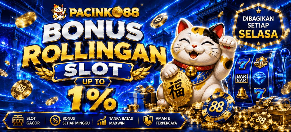 Promo BONUS ROLLINGAN SLOT UP TO 1%