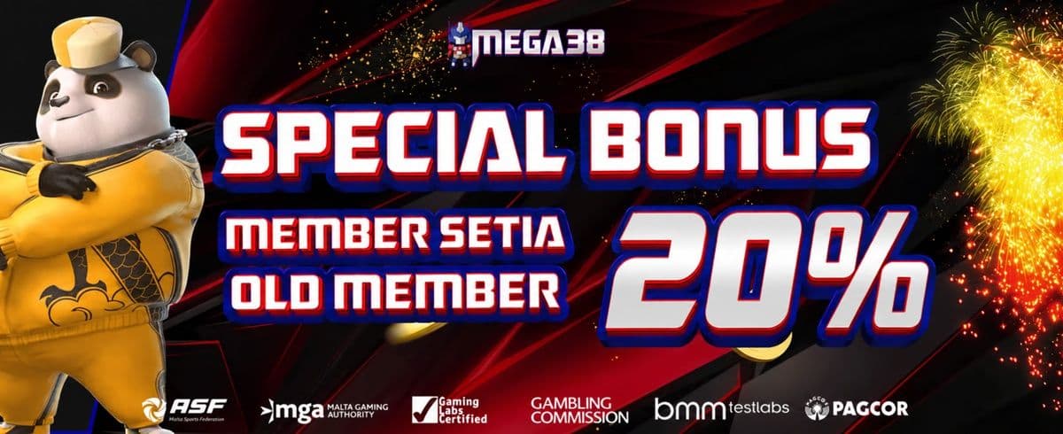 SPECIAL BONUS MEMBER SETIA MEGA38