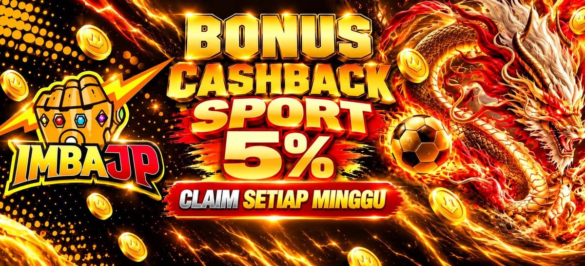 Promo BONUS CASHBACK SPORT 5%