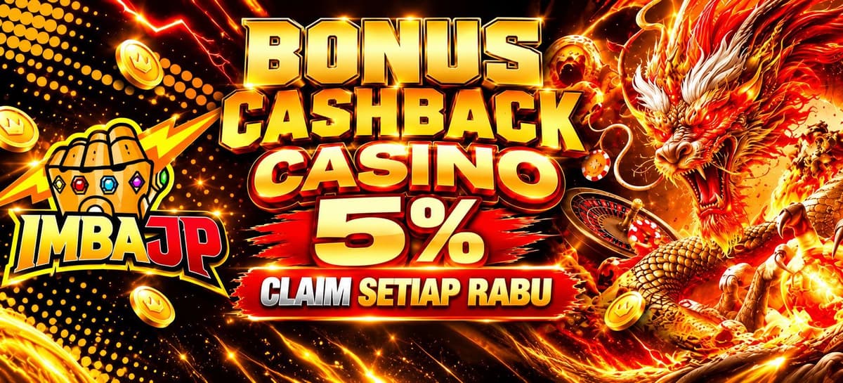Promo BONUS CASHBACK CASINO 5%