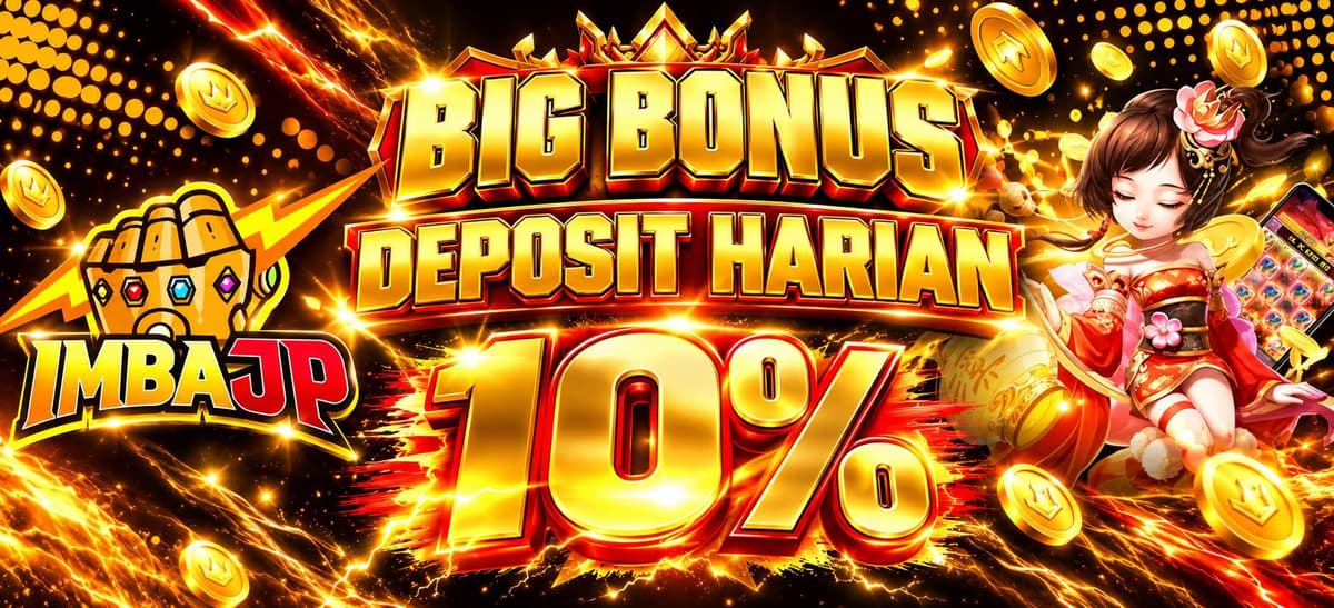 Promo Bonus Deposit Harian 10%