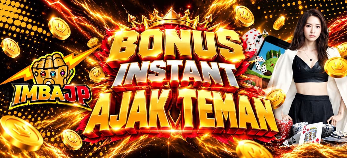 Promo Bonus Ajak Teman