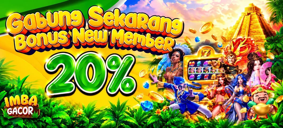 Promo Bonus Deposit New Member 20%