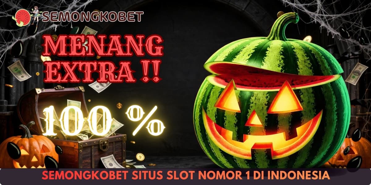 Promo  EXTRA BONUS KEMENANGAN 100%